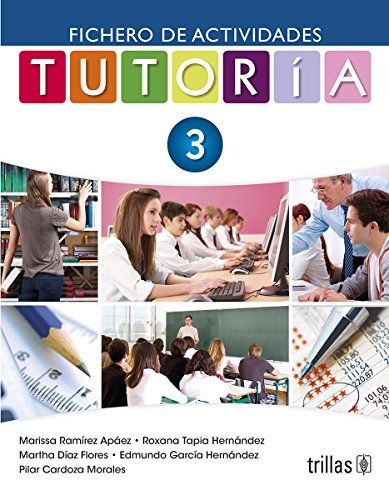 Imagen de archivo de TUTORIA 3: FICHERO DE ACTIVIDADES [Paperback] by RAMIREZ APAEZ, MARISSA a la venta por Iridium_Books