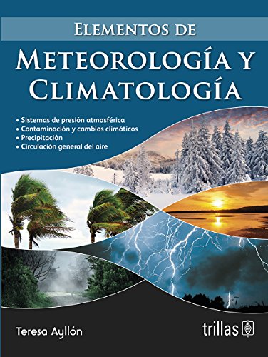 9786071715616: Elementos De Meteorologia Y Climatologia