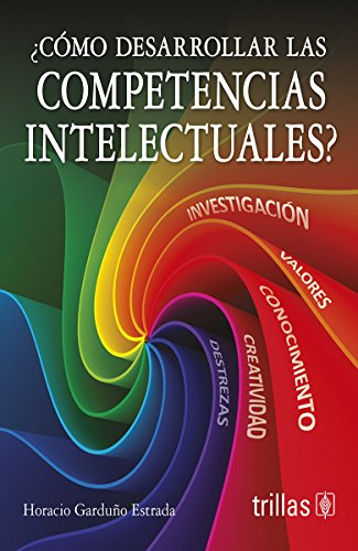 9786071716859: Cmo desarrollar las competencias intelectuales? / How to develop intellectual skills?