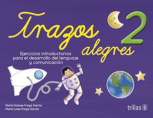 Imagen de archivo de TRAZOS ALEGRES 2 [Paperback] by FRAGA GARCIA, MARIA DOLORES a la venta por Iridium_Books