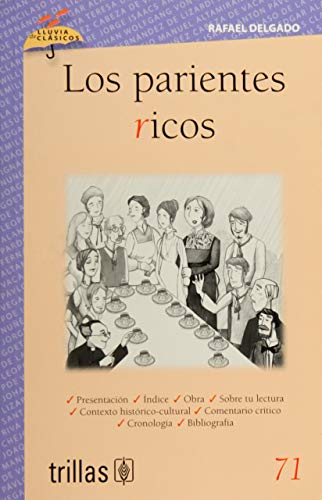 Stock image for LOS PARIENTES RICOS, VOLUMEN 71 [Paperback] by DELGADO, RAFAEL for sale by Iridium_Books