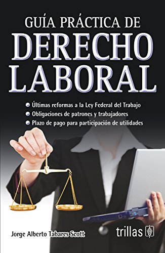 9786071717504: GUIA PRACTICA DE DERECHO LABORAL