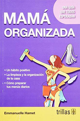 Beispielbild fr MAMA ORGANIZADA [Paperback] by HAMET, EMMANUELLE zum Verkauf von Iridium_Books