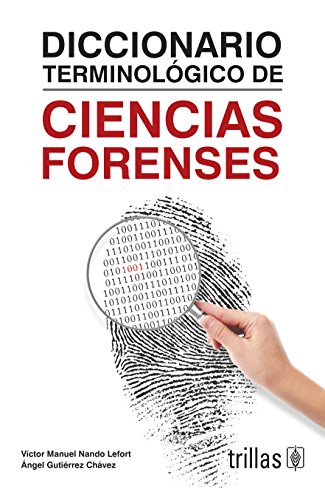 9786071718679: Diccionario Terminologico De Ciencias Forense