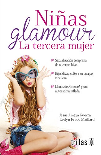 Stock image for NIAS GLAMOUR: LA TERCERA MUJER for sale by GF Books, Inc.