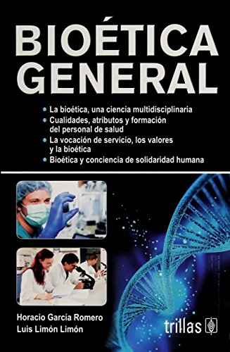 9786071719980: BIOETICA GENERAL