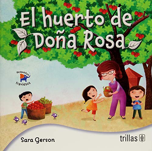 9786071721372: EL HUERTO DE DONA ROSA