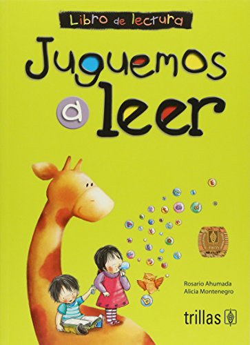 JUGUEMOS A LEER: LIBRO DE LECTURA