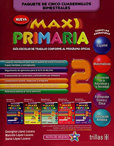 9786071723550: MAXI PRIMARIA 2: GUIA ESCOLAR DE TRABAJO. TODAS LAS ASIGNATURAS