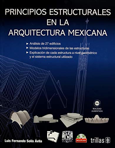 9786071723673: PRINCIPIOS ESTRUCTURALES EN LA ARQUITECTURA MEXICANA / 2 ED. (INCLUYE DVD)