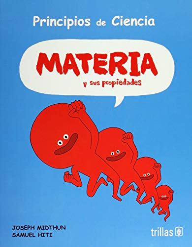 9786071726124: Materia y sus propiedades