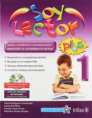 Stock image for SOY LECTOR PLUS 1. CONTIENE UN LABORATORIO DE PRACTICA EN CD for sale by Iridium_Books