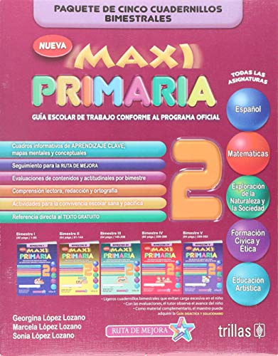 9786071729965: MAXI PRIMARIA 2: GUIA ESCOLAR DE TRABAJO. TODAS LAS ASIGNATURAS