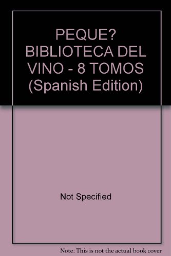 Beispielbild fr PEQUEA BIBLIOTECA DEL VINO LAROUSSE (8 TOMOS) zum Verkauf von Libros nicos