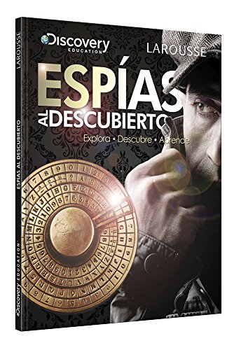 Imagen de archivo de Esp as Al Descubierto - Larousse a la venta por Juanpebooks