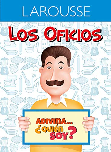 Imagen de archivo de Adivina. Quin soy? Chef (Los oficios) (Spanish Edition) a la venta por GF Books, Inc.