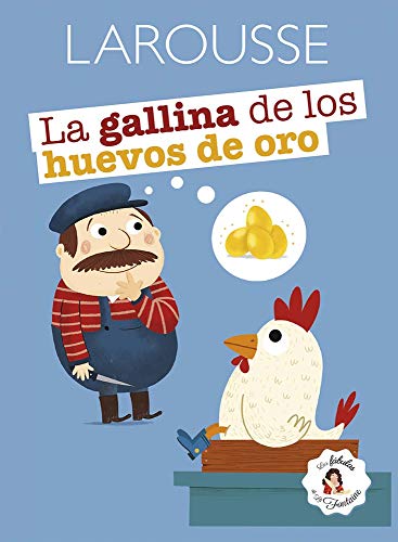 Beispielbild fr La gallina de los huevos de oro (Spanish Edition) zum Verkauf von GF Books, Inc.