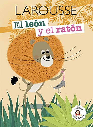 9786072110953: El len y el ratn (La Fabulas De La Frontaine) (Spanish Edition)