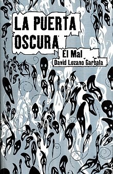 Imagen de archivo de Puerta oscura, La, vol. II: El Mal a la venta por Iridium_Books