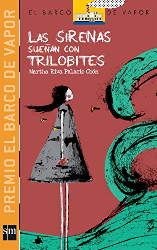 Imagen de archivo de Sirenas suean con trilobites, Las (Novedad) a la venta por Iridium_Books