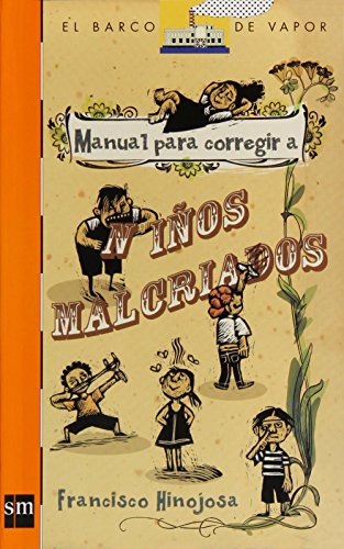 9786072402843: manual para corregir a ninos malcriados