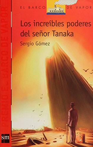 Stock image for Increbles poderes del seor Tanaka, Los for sale by Iridium_Books