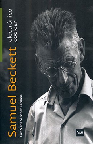 Imagen de archivo de Samuel Beckett electronico coclear a la venta por ThriftBooks-Atlanta