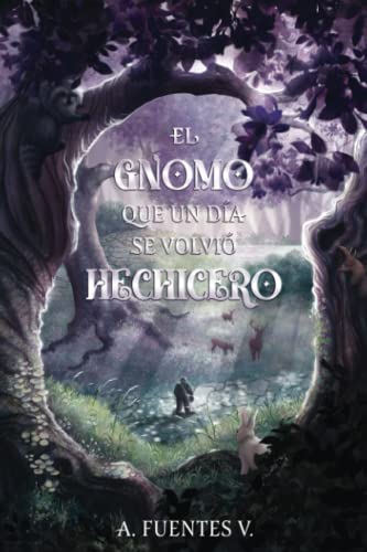 Beispielbild fr El Gnomo Que Un Da Se Volvi Hechicero zum Verkauf von GreatBookPrices