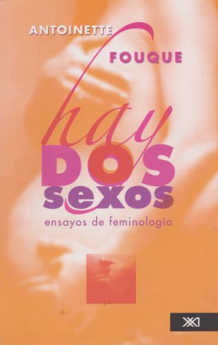 Stock image for Hay dos sexos. Ensayo de feminologia (Spanish Edition) for sale by SecondSale