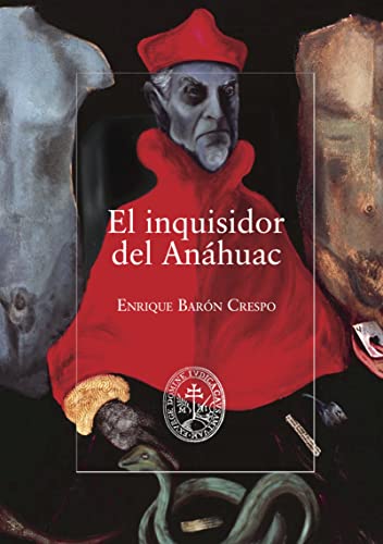 Imagen de archivo de EL INQUISIDOR DE ANHUAC a la venta por AG Library