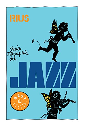 Imagen de archivo de Guia incompleta del jazz / Incomplete Guide jazz (Spanish Edition) [Paperback. a la venta por Iridium_Books