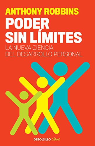 Poder sin limites (Spanish Edition) (9786073103343) by Anthony Robbins