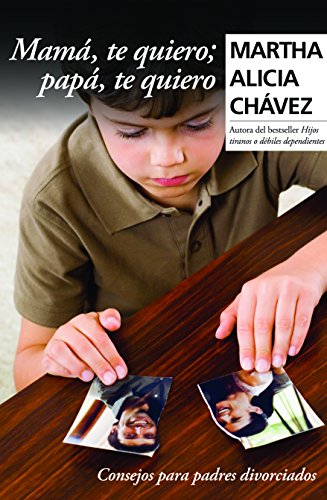 Stock image for MAMA TE QUIERO PAPA TE QUIERO (Spanish Edition) for sale by Irish Booksellers