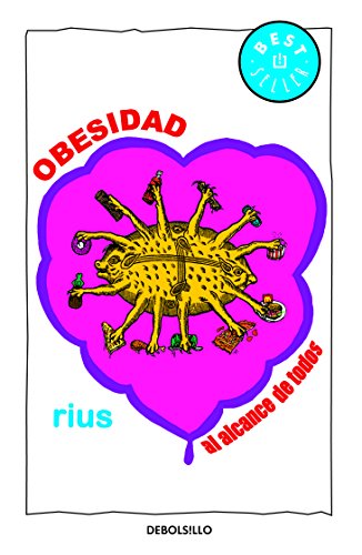 Obesidad al alcance de todos / Obesity Accessible to All (Spanish Edition) (9786073104081) by Rius