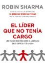 9786073104180: El Lider Que No Tenia Cargo (Spanish Edition)