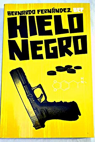 Imagen de archivo de Hielo Negro / Black Ice (Spanish Edition) a la venta por BookResQ.