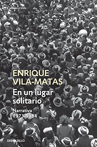 En un lugar solitario (9786073105491) by Enrique Vila-Matas