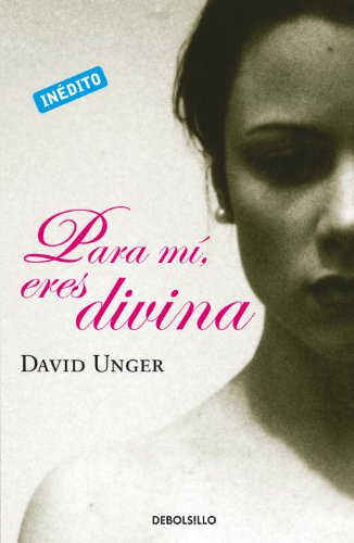 Beispielbild für Para Mi, Eres Divina (Spanish Edition) zum Verkauf von Bayside Books