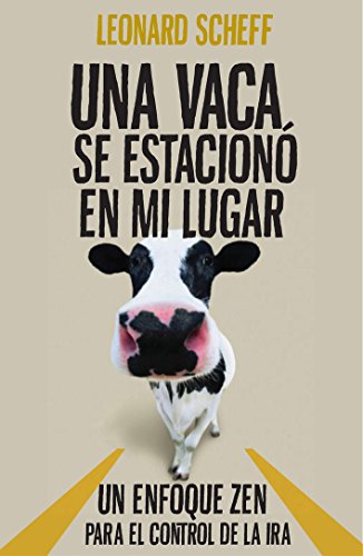 Stock image for Una vaca se estacion en mi lugar (Spanish Edition) for sale by PAPER CAVALIER US
