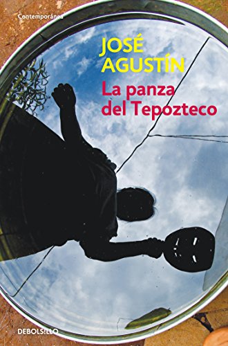 9786073108089: La panza del Tepozteco / The Belly of Tepozteco