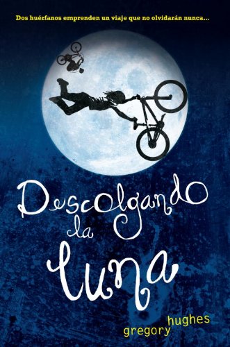 Stock image for Descolgando La Luna (Spanish Edition) for sale by Hippo Books