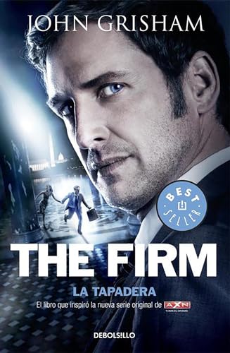 Imagen de archivo de La tapadera / The Firm (Best Seller (Debolsillo)) (Spanish Edition) a la venta por SecondSale