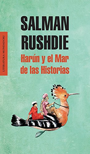 Harun Y El Mar De LAS Historias (Spanish Edition) (9786073109994) by RUSHDIE, SALMAN