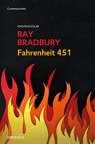 Fahrenheit 451 (EdiciÃ³n escolar) (Spanish Edition) (9786073110440) by BRADBURY, RAY