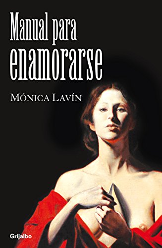 Stock image for Manual para enamorarse (Spanish Edition) for sale by medimops