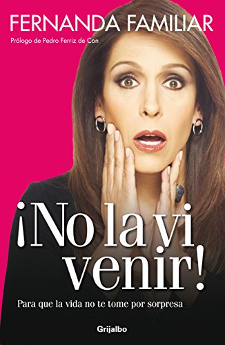Beispielbild fr No La Vi Venir (Actualidad) (Spanish Edition) zum Verkauf von HPB-Diamond