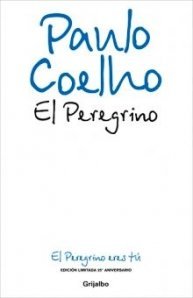 Stock image for PEREGRINO, EL (EDICION 25 ANIVERSARIO) for sale by Better World Books