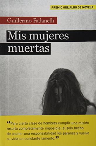 Beispielbild fr Mis mujeres muertas (Spanish Edition) zum Verkauf von GoldBooks