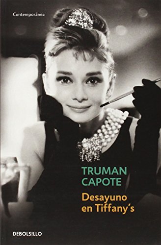 Desayuno en tifany's (Contemporanea (Debolsillo)) (Spanish Edition) (9786073114165) by Capote, Truman