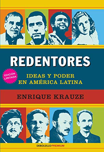 Beispielbild fr Redentores: Ideas y poder en latinoamerica / Redeemers: Ideas and Power in Latin America zum Verkauf von WorldofBooks